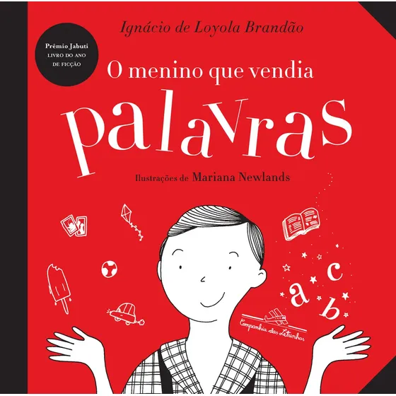O menino que vendia palavras - Brandão, Ignácio de Loyola - Companhia das Letrinhas - Capa Mole